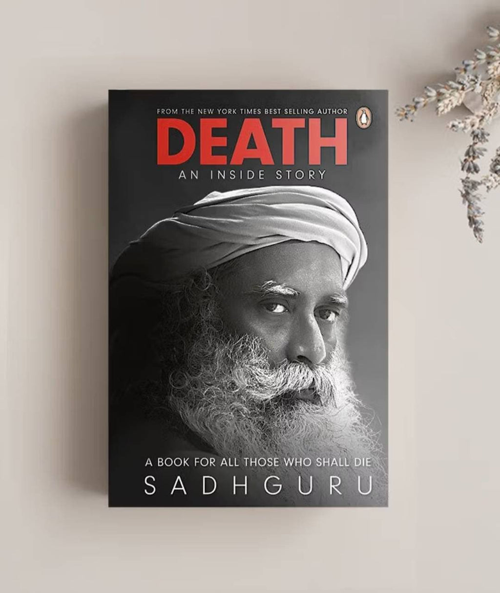 Death - an Inside story , Sadhguru book